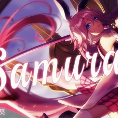 Nightcore - Samurai