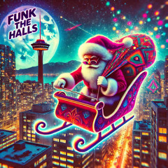 FUNK THE HALLS 2024 @ THE COMMODORE