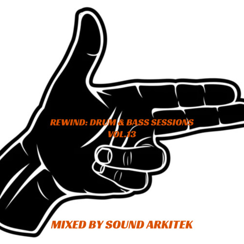 REWIND: DRUM & BASS SESSIONS VOL 13
