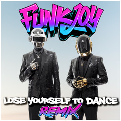 Daft Punk feat. Pharrell Williams - Lose Yourself to Dance (funkjoy Remix)
