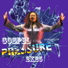 Gospel Pressure 2k25