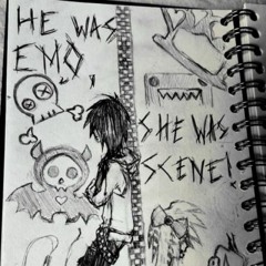 He Was Emo She Was Scene