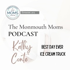Episode #13: Kathy Conte of Best Day Ever Ice Cream Truck