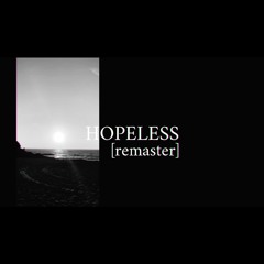 Aries - Hopeless [remaster]