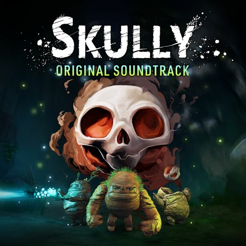 Skully OST: On A Roll (Official Trailer)