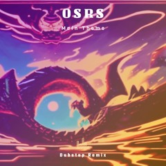 OSRS Runescape Main Theme Dubstep Remix