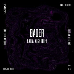 DARK is the new DISCO #22 /w Bader (Yalla Nightlife)