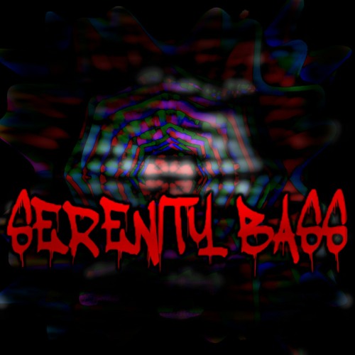 Serenity Bass Mixtape