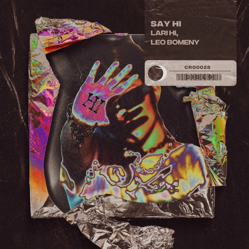 Lari Hi, Leo Bomeny - Say Hi (Extended Mix)