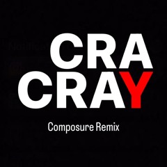 Cray Cray Remix