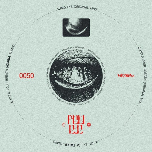 PREMIERE⚡️Andreas Rund - Red Eye (A-Tweed Remix) [HEARec]