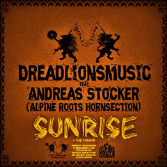 DreadLionsMusic ft. Andreas Stocker (Alpine Roots HornSection) - SUNRISE