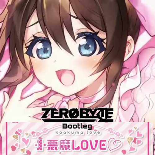 Stream 桜坂しずく-小悪魔LOVE♡ (ZERØBYTE Bootleg) by ZERØBYTE 