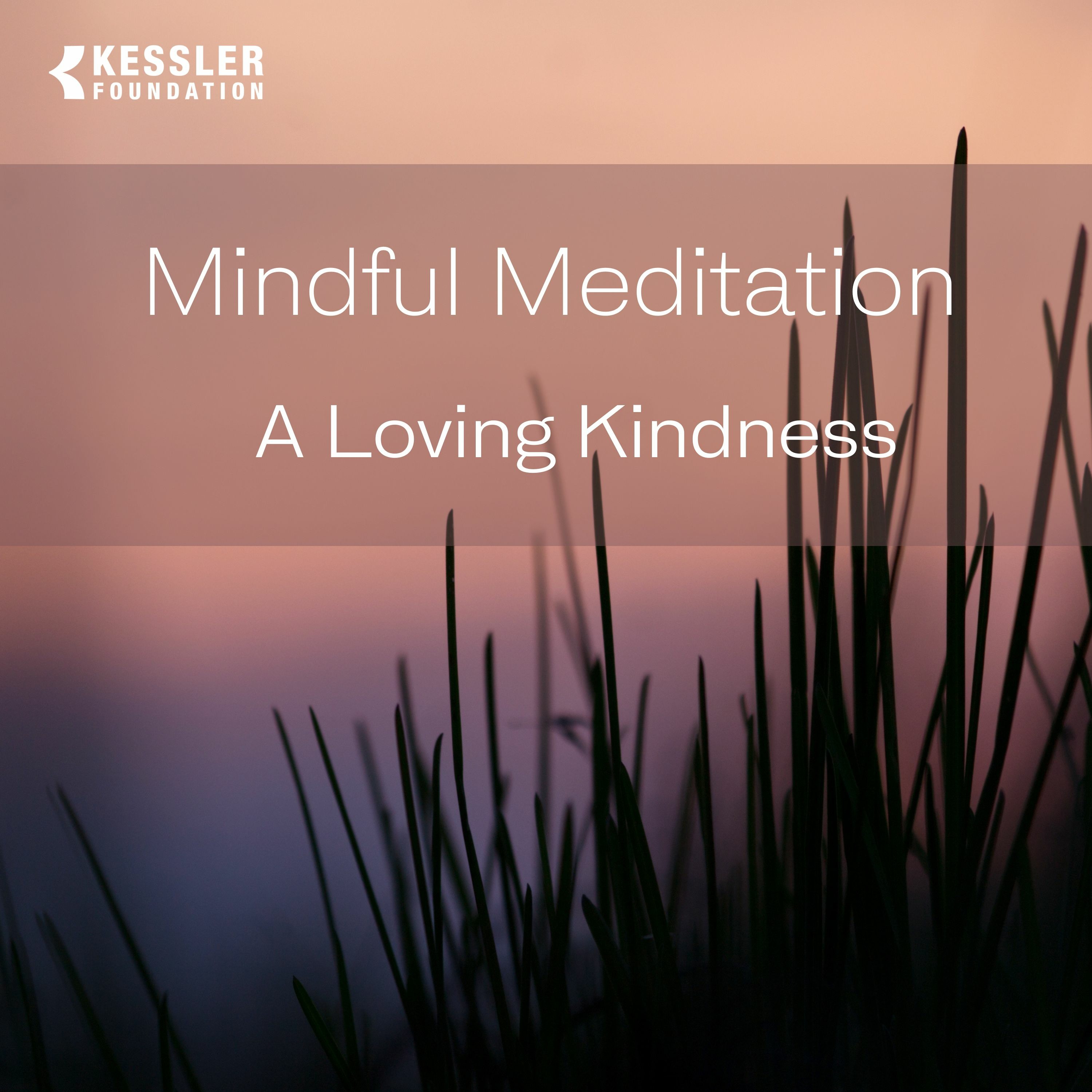 10-Minute Loving Kindness Meditation