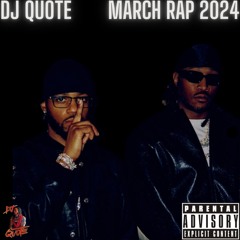 March Rap 2024