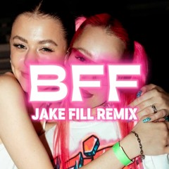Bambi, Young Leosia, PG$ - BFF (Jake Fill Remix) (Extended Mix) FREE DOWNLOAD DESCRIPTION