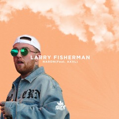 Fisherman (Feat. AXXL)