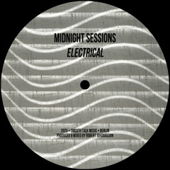 PREMIERE: Midnight Sessions - Electrical [Smooth Talk Music]