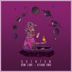 Demi Lune (Atiano Remix)