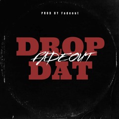 Drop Dat - FadeOut Remix #JerseyClub #Team609