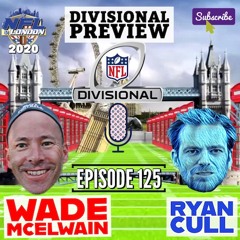Divisional Preview-Ep 125