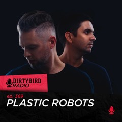 Dirtybird Rado 369 - Plastic Robots