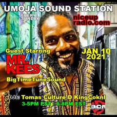Umoja Soundstation - Show 81 (Mr. Kees - Big Time Tune Sound guest mix)