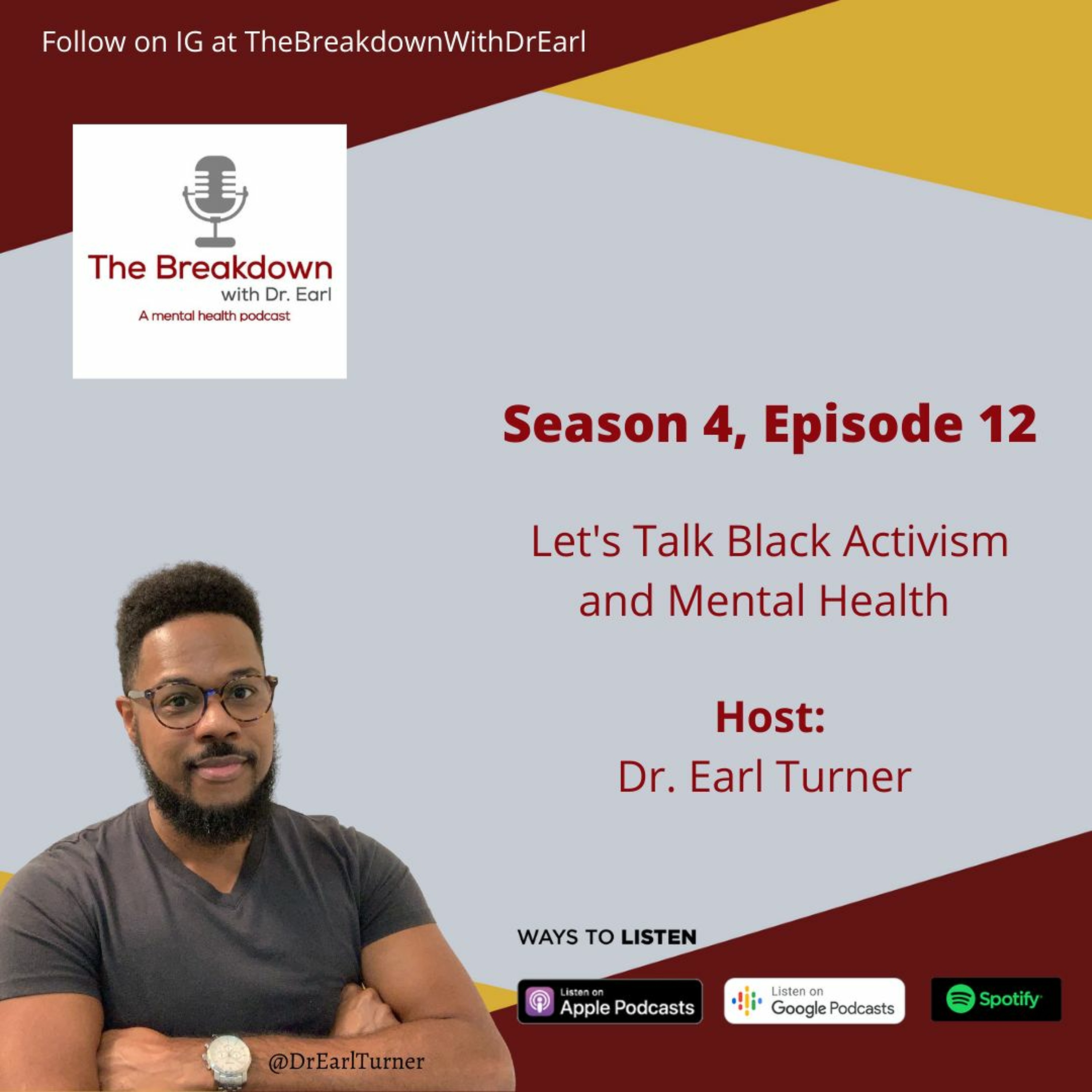 S4 E12 -Let's Talk Black Activism with Dr. Earl episode artwork