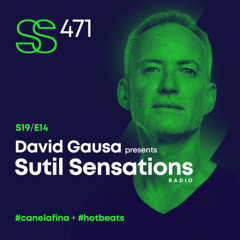 Sutil Sensations #471- 14th chapter 19th season 2024/25! #HotBeats #CanelaFina (Open Format Version)