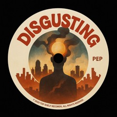 DISGUSTING (PREVIEW)
