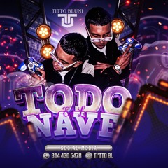 TODO QUEDA EN LA NAVE CON (TITTO_DJ)..