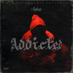 Addicted