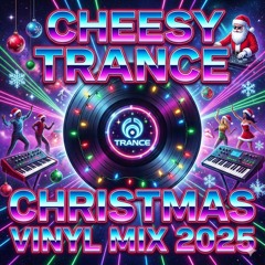 Classic Trance Christmas Vinyl Mix 2025