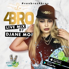 DJANE MO - #VONBROS4BROS 2020