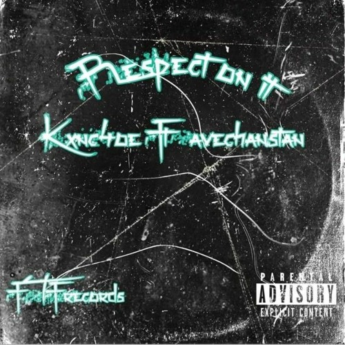 Respect On It ft Aveghanstan