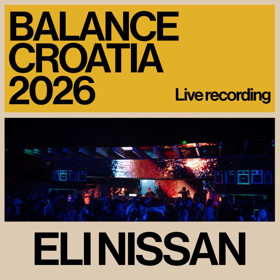 Eli Nissan: Live from Balance Croatia 2026