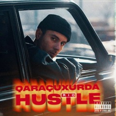 RIO - Qaraçuxurda Hustle