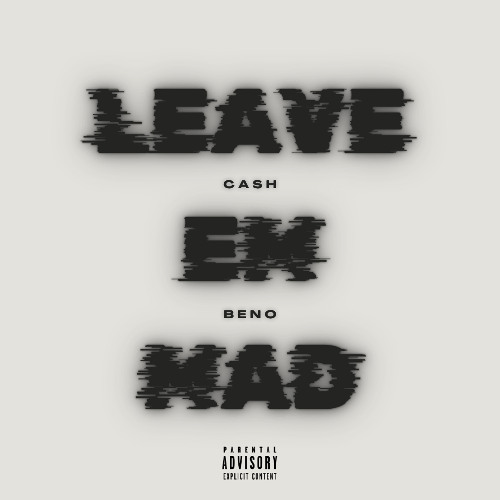 Leave em mad