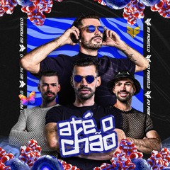 NEW SET - ATÉ O CHÃO