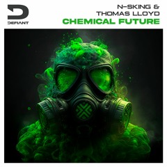 N-sKing & Thomas Lloyd - Chemical Future