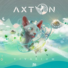 Axton - Vivarium [Mainstage Rec.]