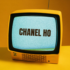 CHaNeL HO