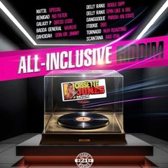 All Inclusive Riddim Mix