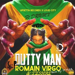 DUTTY MAN Riddim Cover Ft Drumx