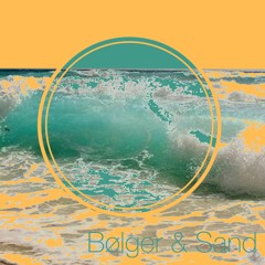 Bølger & Sand (Original Mix)