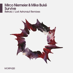 Survive (Retroid Remix) - OUT NOW EXCLUSIVELY ON BEATPORT