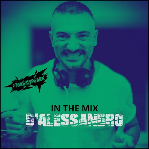 IN THE MIX - Daniele D'Alessandro LIVE dj-SET