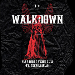 WalkDown (Feat. GeeBillsFLA)