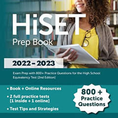 Get EPUB 🗸 HiSET Prep Book 2022-2023: Exam Prep with 800+ Practice Questions for the