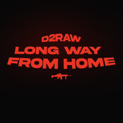 LONG WAY FROM HOME .mp3